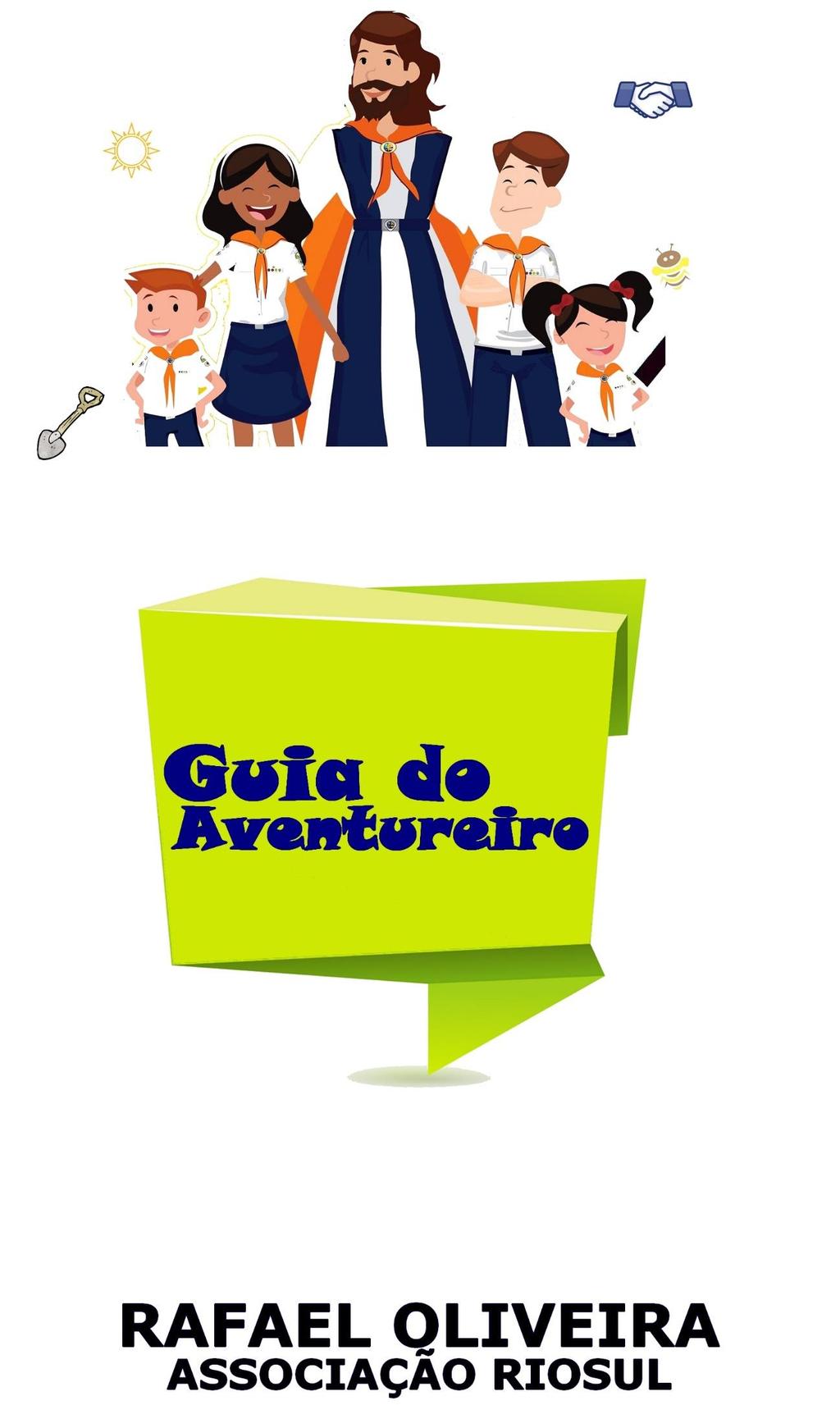 Guia do Aventureiro GUIA COMPLETO PARA LIDERANÇA DE AVENTUREIRO EDIÇÃO 1 -  PDF Download grátis