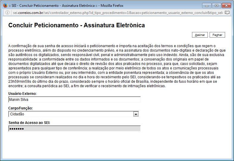 Intercorrente, após clicar no botão Peticionar, selecione o Cargo/Função, informe sua senha de cadastro no Protocolo