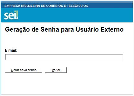 3.3. Recuperando a Senha de Acesso Na tela de login clique no botão, posteriormente clique no campo E-mail [Figura 3] e digite o e-mail cadastrado no Protocolo Eletrônico.