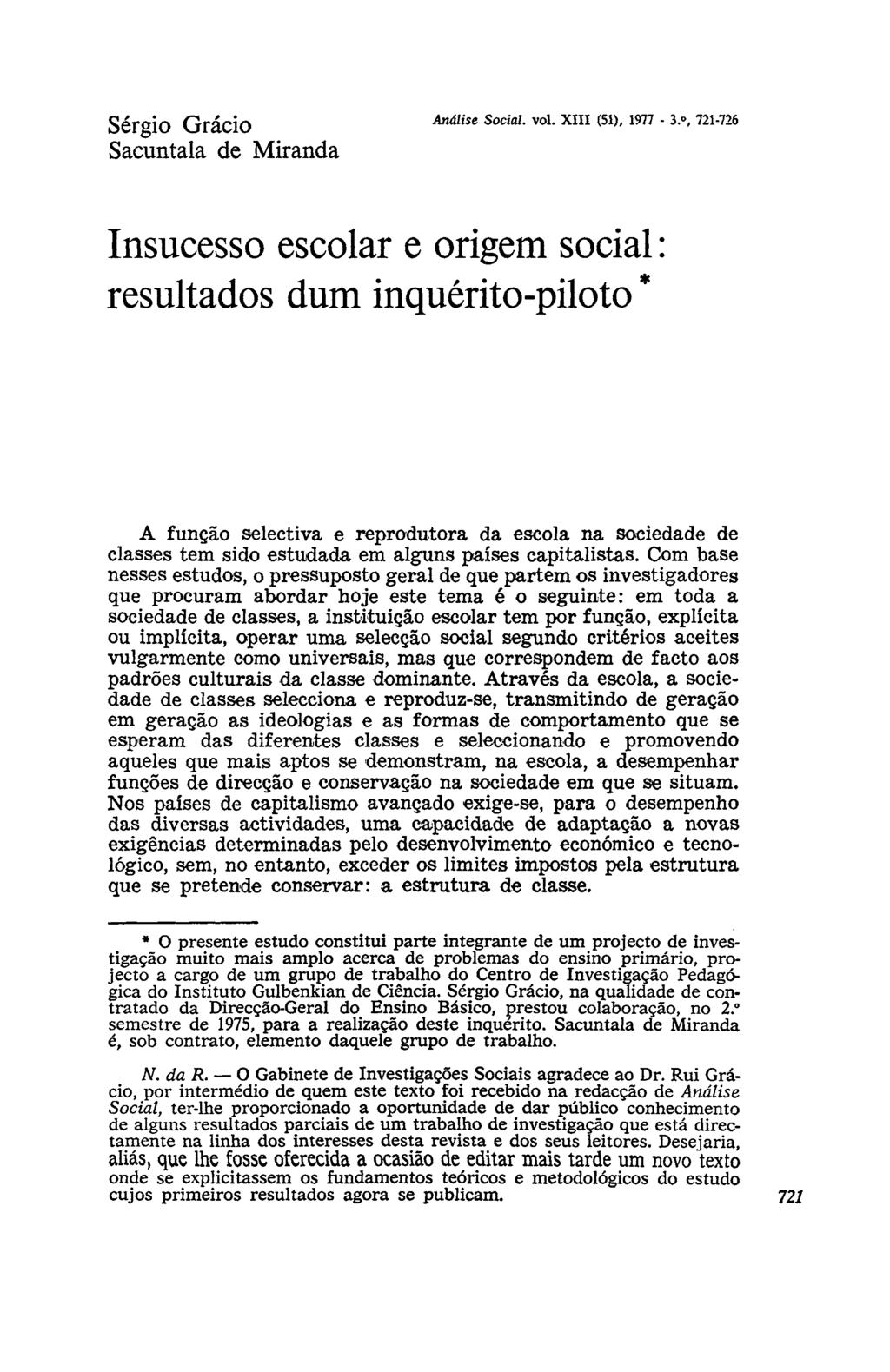 S é r g i o G r á c í o Análise Social, vol. XIII (51), 1977-3.