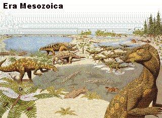 A Era Mesozóica ou Secundária durou 160 milhões de anos.