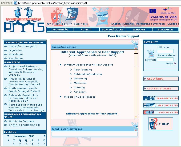 emprego, social, justiça, associações Peer Mentor Web Site Geral Produtos Resultantes do Projecto Manuais (mentores, formadores e supervisores)