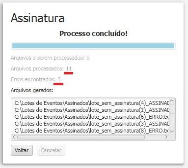 d) Quantidade total de erros encontrados durante o processo de assinatura. e) Lista dos arquivos gerados na pasta de saída.