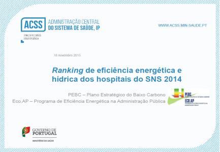 ranking para os anos de 2012, 2013 e 2014. A divulgação, do ranking do ano de 2015, enquadra-se no Despacho n.