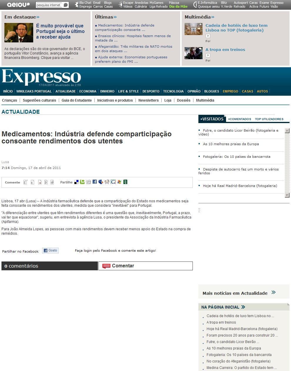 Data: 2011/04/17 Expresso Título: Medicamentos: Indústria defende comparticipação consoante