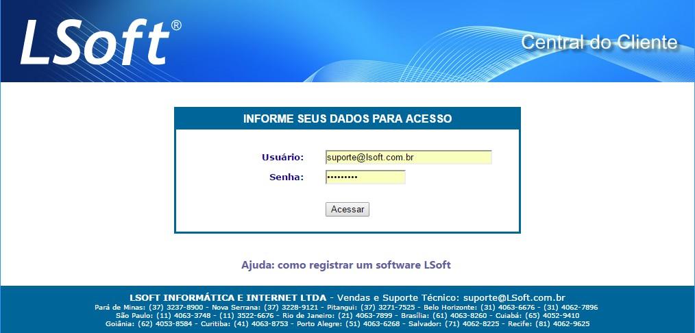 1. DOWNLOAD DO INSTALADOR DO SISTEMA Todos os pacotes de atualizações e instalações de softwares LSoft são entregues aos clientes por meio do nosso site de suporte técnico, que pode ser acessado pelo