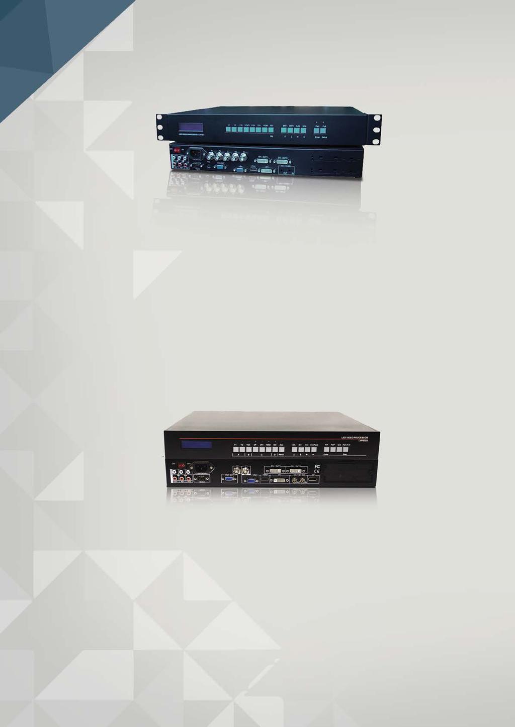 processadores de video LED SYNC 820H Entradas Quantidades e tipos: 2 x Vídeo composto, 1x VGA (RGBHV), 1X DVI/ HDMI (1.3a com HDCP).