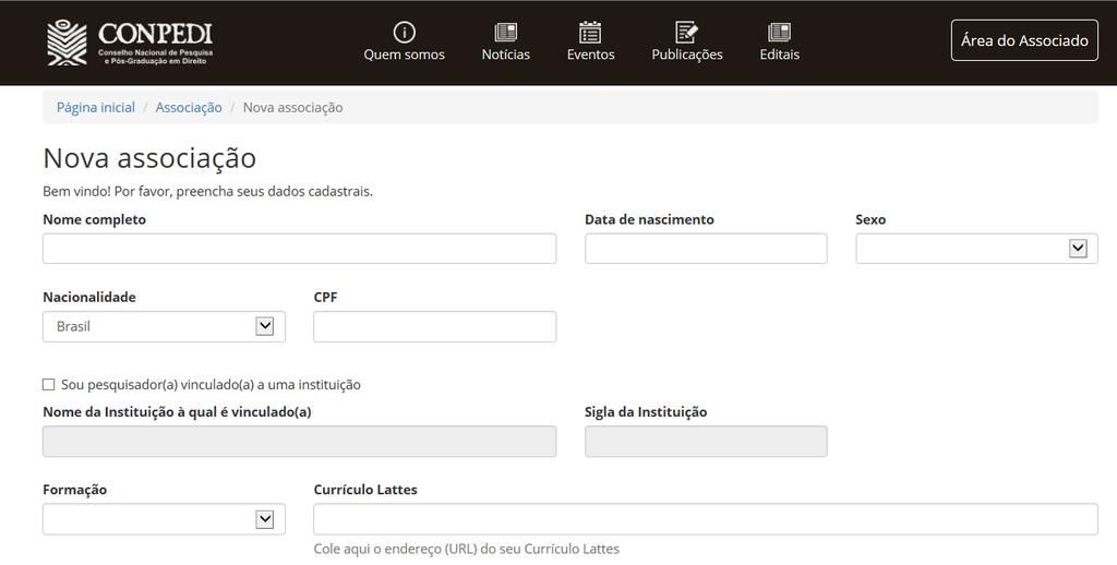 Figura 7. Site do CONPEDI para efetivação do cadastro no sistema. 8) Irá surgir à tela mostrada na Figura 7. Você deve preencher todos os dados contidos nesta tela.