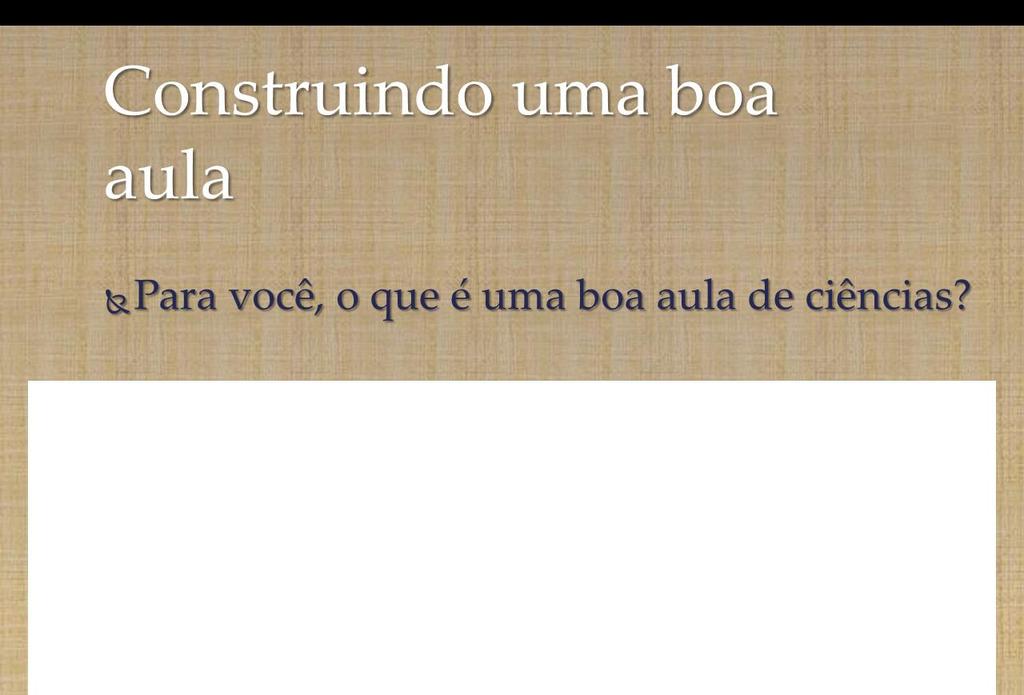 12 3.2 Momento 2 Este momento é oportuno para o exercício de aula prática com os professores participantes.