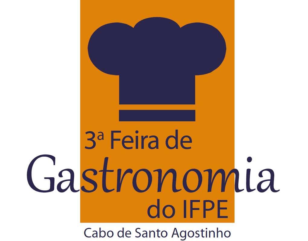 III FEIRA DE GASTRONOMIA DO IFPE CAMPUS CABO DE SANTO AGOSTINHO EDITAL Nº 027/2016 - DGCCSA I CONCURSO DE GASTRONOMIA REGULAMENTO PARA OS ESTUDANTES 1.