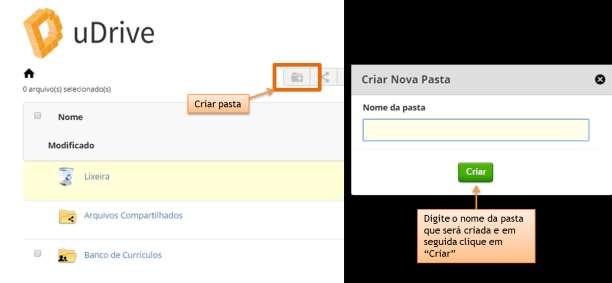 Criação de diretório/pastas Para criar um diretório/pasta no udrive, clique no botão indicado na Figura 12.