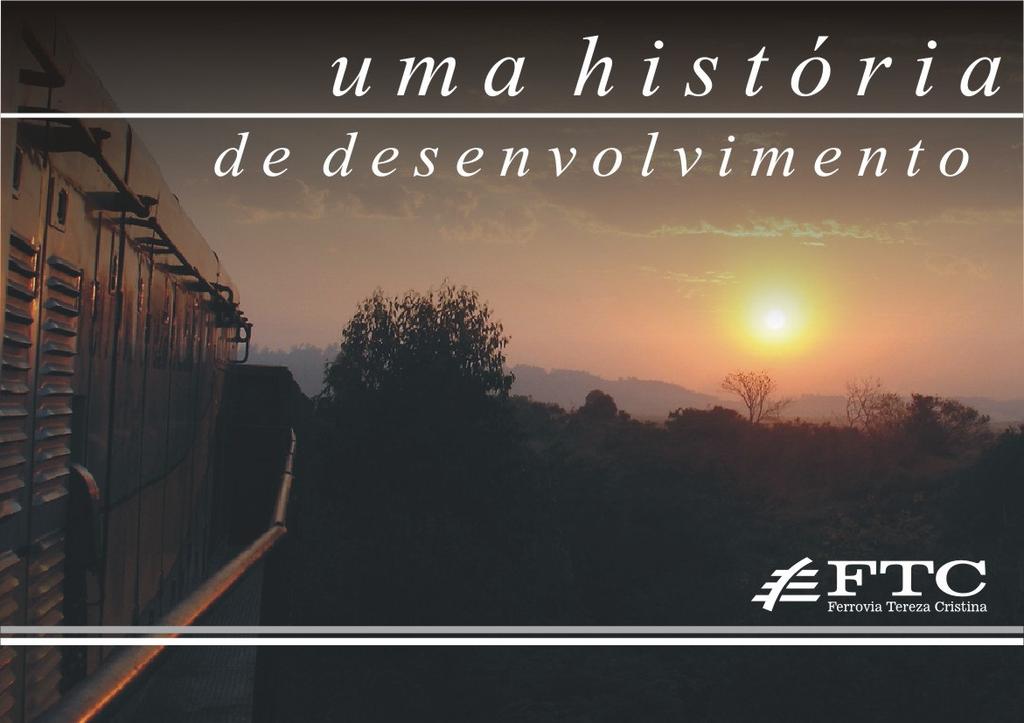 LOGÍSTICA NO SUL - A ATUAÇÃO DA FERROVIA