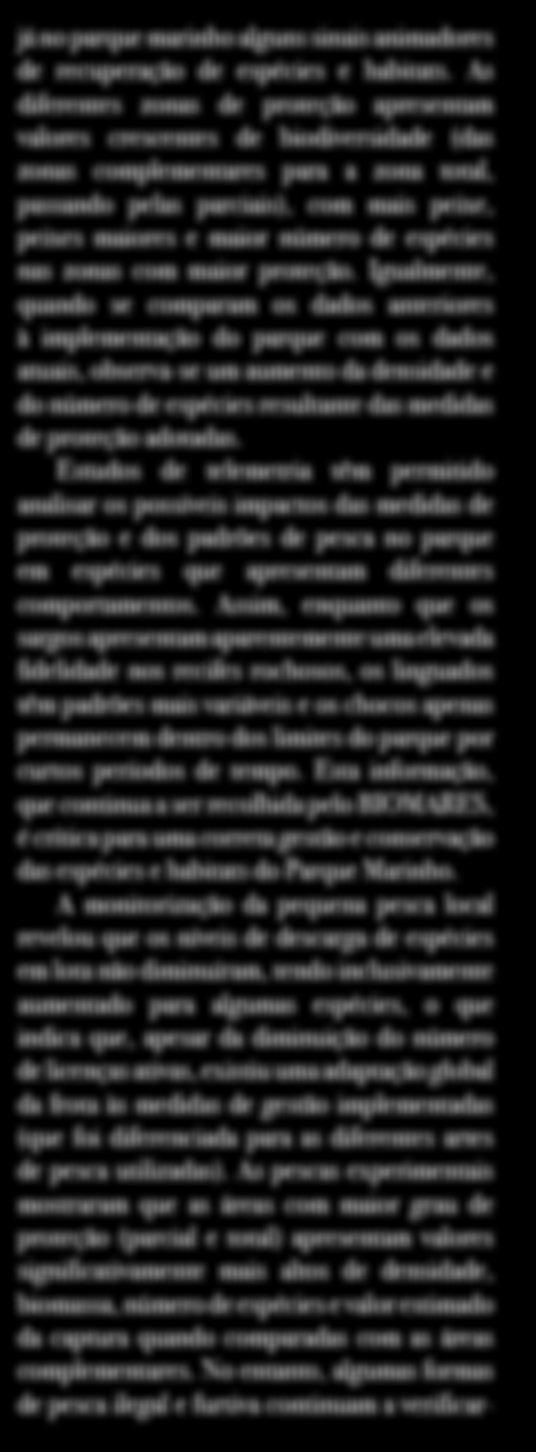 espécies nas zonas com maior proteção.