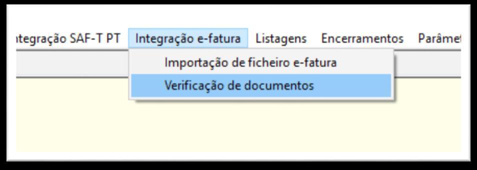 III Conciliação dos documentos Escolha agora na opção de menu Integração e-fatura a rotina Verificação de documentos.