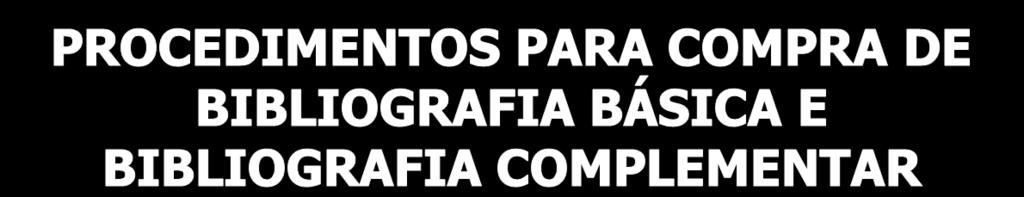 Uma via do formulário Comprovante de Entrega de Livros da Bibliografia Básica e Bibliografia Complementar, deverá ser recebida, conferida, datada e assinada pela biblioteca e devolvida a SPDC.