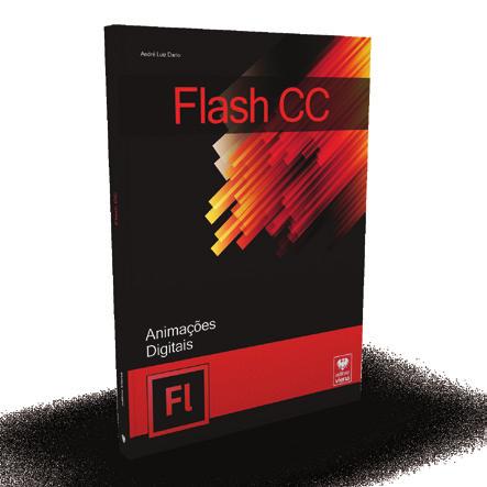 5923 - Flash CC Plano de Aula - 24 Aulas (Aulas de 1 Hora). Aula 1 Capítulo 1 - Introdução ao Flash CC 1.1. Novidades do Flash CC... 21 1.2. Iniciar o Flash CC... 22 1.2.1. Tela Inicial... 23 1.2.2. Área de Trabalho.