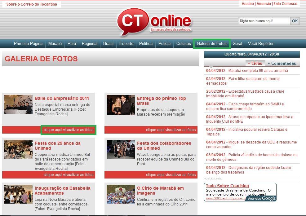 Fonte: http://www.ctonline.com.br/galerias.