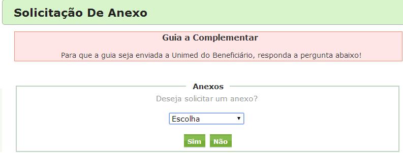 Guia de Internação NOVO STATUS a Complementar Você terá a opção de cadastrar de imediato a