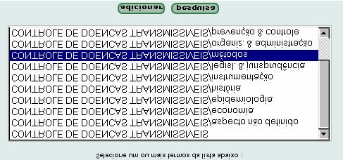 Exemplos de pesquisa com aspectos e assuntos Métodos do controle para doenças transmissíveis Devemos usar o recurso do índice para identificar o descritor que representa o assunto e os possíveis