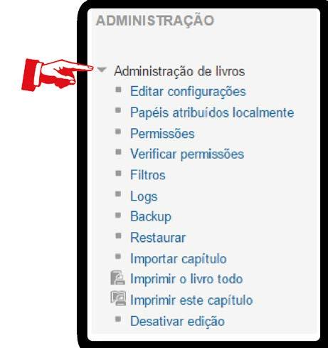 Importar capítulo: possibilita que o professor efetue a importação de arquivos compactados que contenham arquivos HTML e outras mídias.