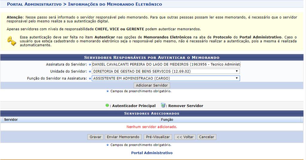 PASSO 3 UNIVERSIDADE FEDERAL DE PERNAMBUCO Nesse passo será informado o servidor responsável pelo memorando.