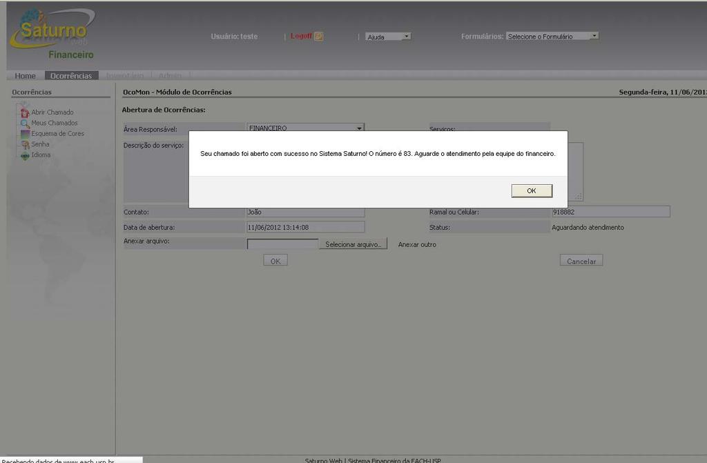 4.3 ABERTURA DE CHAMADOS Esta tela indica que o chamado foi aberto com sucesso.