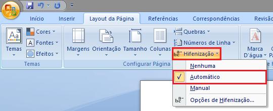 la. 4.1 Hifenizar automaticamente um documento inteiro Na hifenização automática, o Office Word 2007 insere hifens automaticamente onde necessário.