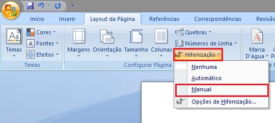 4.2 Hifenizar manualmente uma parte de um documento Quando você hifeniza um texto manualmente, o Office Word 2007 procura o texto a ser hifenizado.