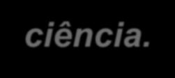 Realismo crítico: relevância, imparcialidade e autonomia na prática científica Momentos da prática científica 1. Estratégia de pesquisa: definição de temas, questões, problemas... 2.