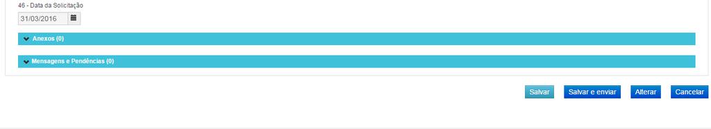 Após realizar as alterações necessárias o sistema apresenta as opções Salvar, Salvar e Enviar, Alterar