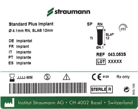 Tipo de ligação Tipo de implante Diâmetro intra-ósseo 128 código de barra Válido até Não reutilizar Atenção, consulte a documentação anexa Os produtos Straumann equipados com a marca CE cumprem os
