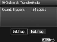 d Transferir Imagens para um Computador 3 Seleccionar as Imagens a Transferir Sel.Imag. No separador [3], pode utilizar [Ordem de Transferência] para seleccionar as imagens a transferir para um computador.
