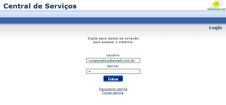 Continuar o acesso ao sistema 1) Para efetuar a autenticação, basta