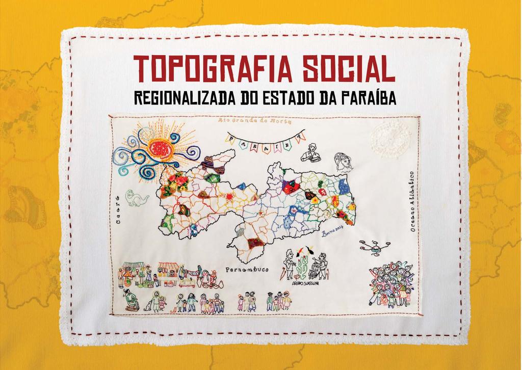TOPOGRAFIA SOCIAL REGIONALIZADA DO ESTADO