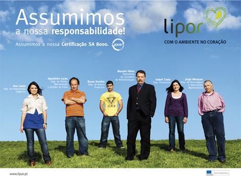 As empresas em foco A LIPOR A LIPOR venceu Prémio Desenvolvimento Sustentável 2009 na categoria de melhor PME e posicionou-se em 7º lugar no ranking das 25 melhores classificadas naquele Prémio.