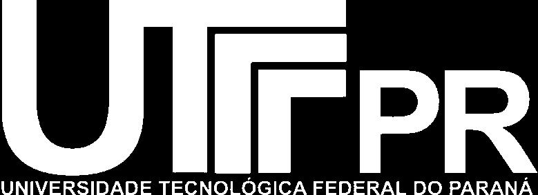 Universidade Tecnológica Federal do Paraná Departamento Acadêmico