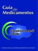 ASSISTÊNCIA FARMACÊUTICA Componente Básico no PR Estratégia: Consórcio Paraná Saúde Municípios Consorciados: 390 Recursos financeiros do MS são depositados no FES.