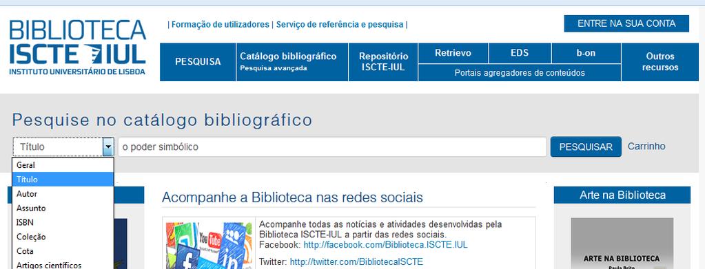 3 - Pesquisa Simples Selecione o tipo de índice que pretende pesquisar (Título, Autor, etc.) e use uma expressão de pesquisa.