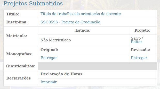 orientador/supervisor, o professor responsável da disciplina e funcionário da