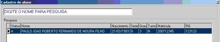 O status do aluno deve ser: A = Ativo, C = Concluinte,