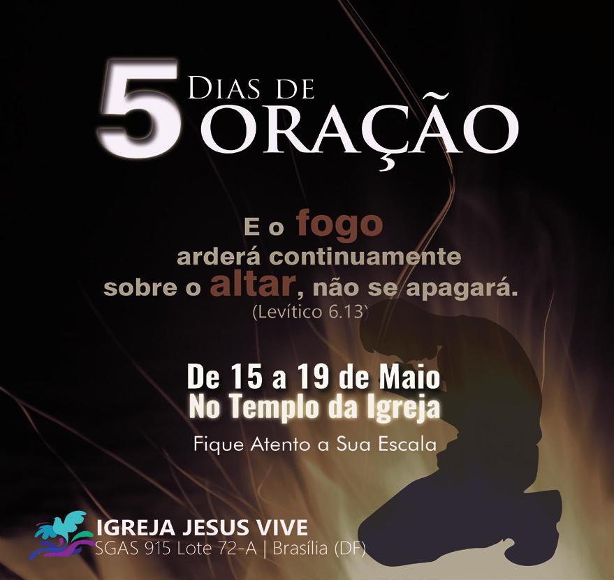 TODOS JUNTOS NA 915 Reserve o seu dia e horário e venha buscar a Deus, derramar o seu coração diante de Sua presença