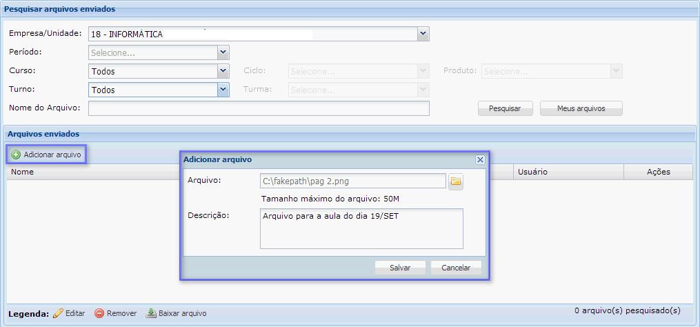 7. Enviar arquivos para turmas Permite disponibilizar arquivos para a turma ou aluno, no que este poderá fazer o download pelo Portal do Aluno.