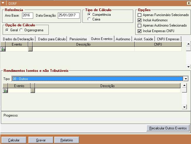 ATENÇÃO: Informar nesta tela somente os eventos que são isentos de IR, pois se o evento já for tributado ele já estará somando na parte de Rendimentos Tributáveis. Assist.