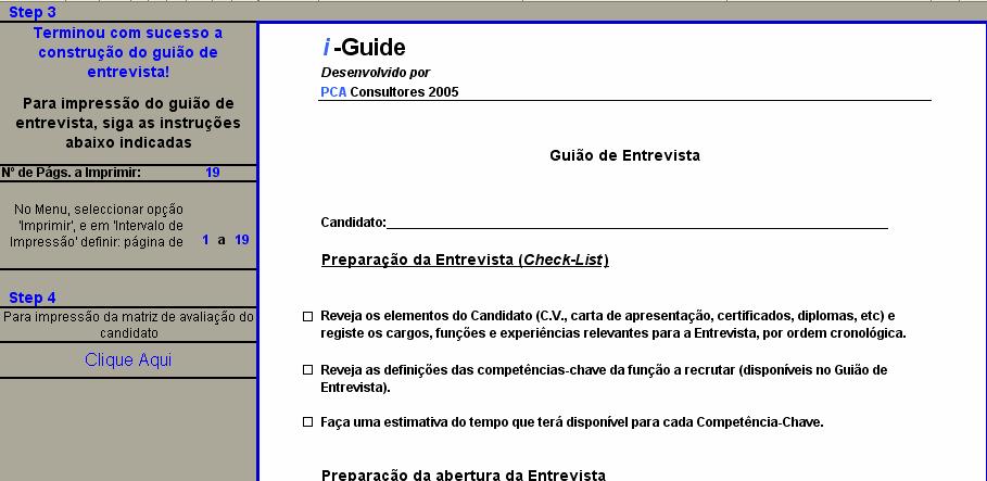 i-guide Software de Recrutamento e Selecção Pré-Visualização dos Ecrãs da Aplicação Indicação do número de páginas do Guião de