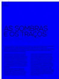 EM CENA Pág: 86 Corte: 1 de 5 AS SOMBRAS E OS TRAÇOS DA EMOÇAO É através dos desenhos que as crianças têm mais facilidade em "falar" das suas experiências e preocupações.