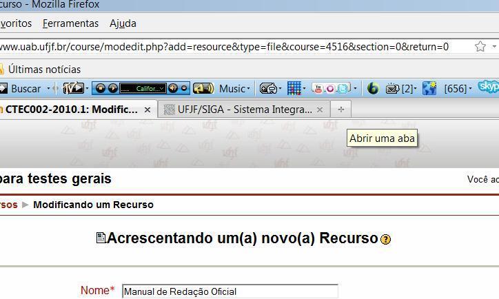 Depois, você deve abrir uma outra janela do seu navegador de internet ativo (o mesmo no qual esteja com o Moodle aberto) e abrir