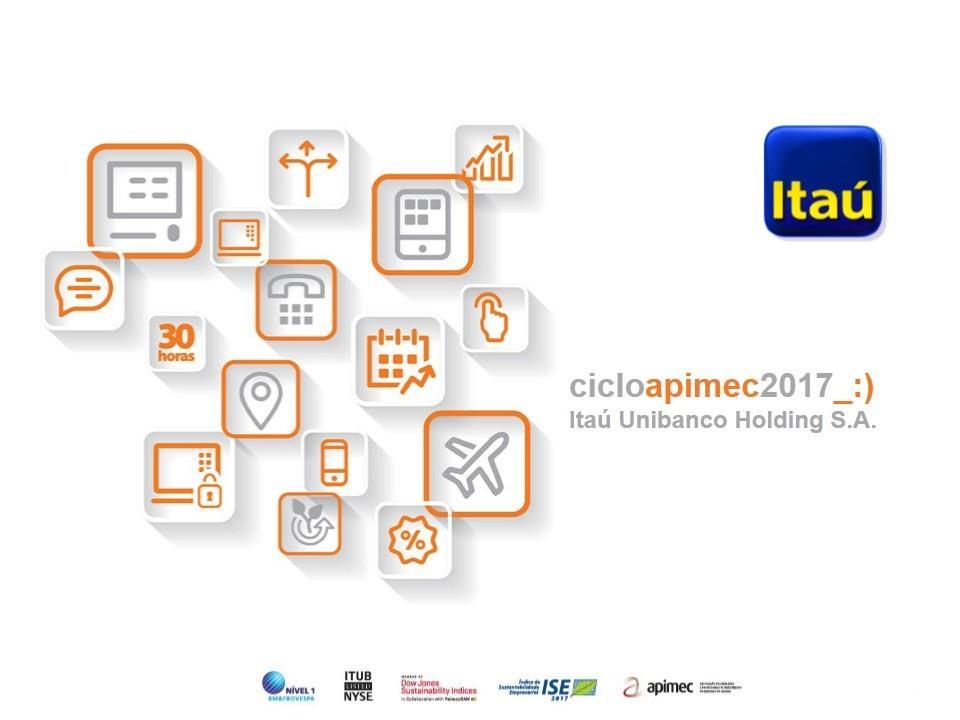 . cicloapimec2017_:) Itaú Unibanco Holding S.A.