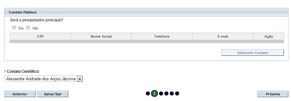 19 20 19. No campo Contato Público, o pesquisador responde a pergunta Será o pesquisador principal?