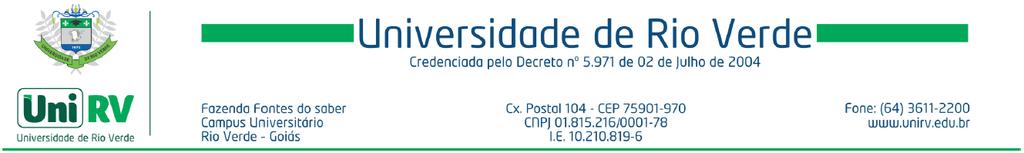 PROGRAMA DE DISCIPLINA Disciplina: Projeto e Construção de Estradas Código da Disciplina: ECV023 Curso: Engenharia Civil Semestre de oferta da disciplina: 8 Faculdade responsável: Engenharia Civil