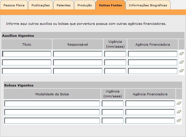 Outras fontes: nesta aba, você deve informar outras fontes de financiamento